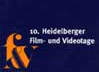 10. Heidelberger Film- und Videotage